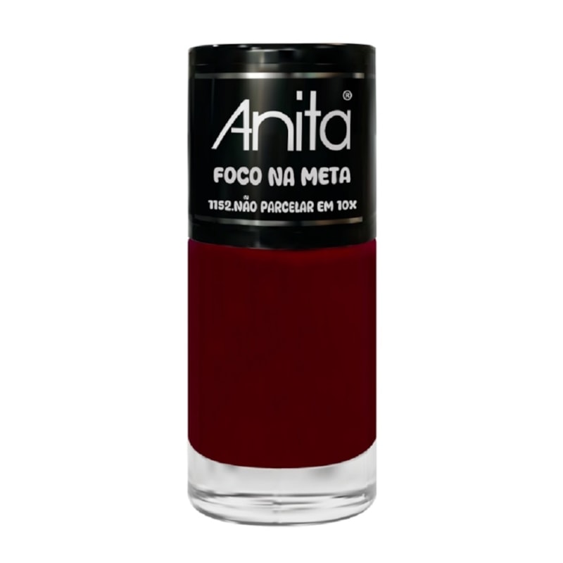 Esmalte Anita Foco Na Meta 10 ml Não Parcelar Em 10x